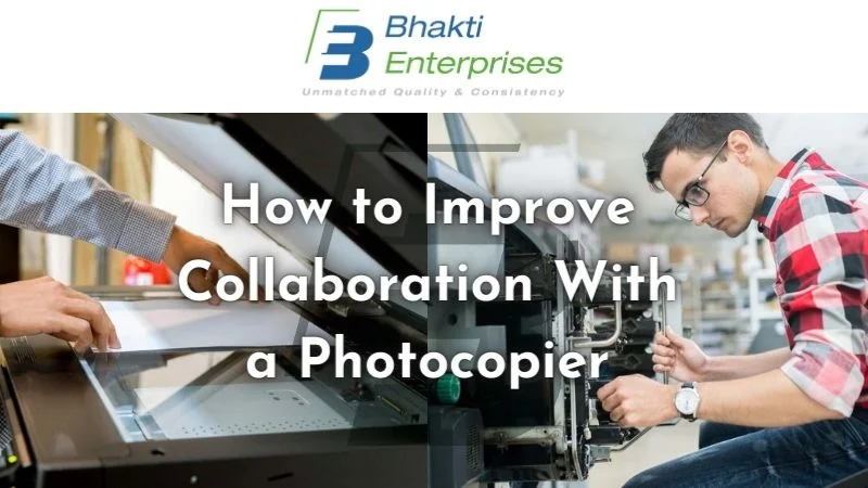 How to Improve Collaboration with a Photocopier