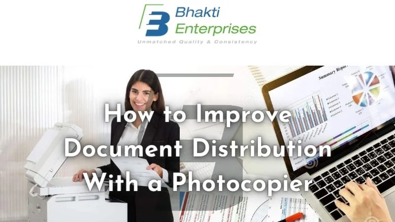 How to Improve Document Distribution With a Photocopier