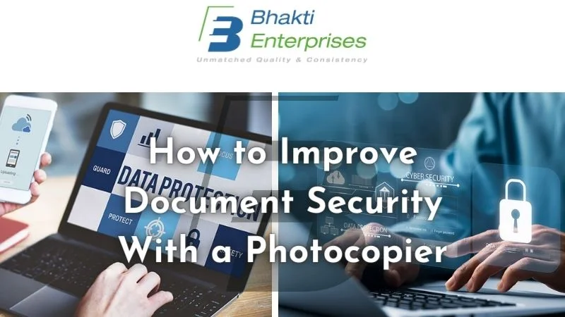 How to Improve Document Security With a Photocopier