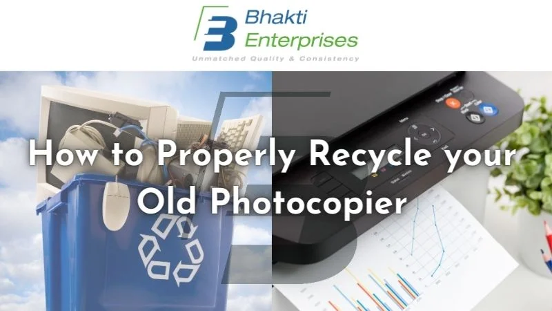 How to Properly Recycle your Old Photocopier