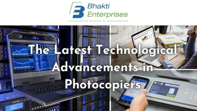 The Latest Technological Advancements in Photocopiers